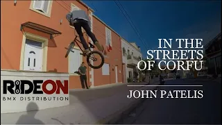 RIDEON BMX - JOHN PATELIS IN THE STREETS OF CORFU