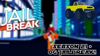 Roblox Jailbreak Season 21 + OG Jailbreak!