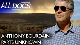 Anthony Bourdain: Parts Unknown | New Mexico | S02 E03 | All Documentary