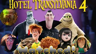 I watched Hotel Transylvania: Tranformania 4