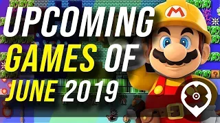 Upcoming Games of June 2019