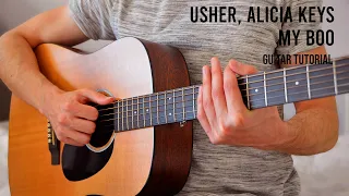 Usher, Alicia Keys - My Boo EASY Guitar Tutorial With Chords / Lyrics