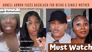 Arnell Armon Faces Backlash For Being A Single Mother -Must Watch