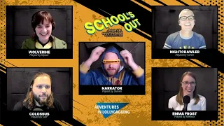 MARVEL MULTIVERSE RPG || School's Out E01 (Adventures in Lollygagging)