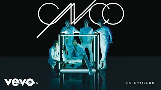 CNCO - No Entiendo (Cover Audio)