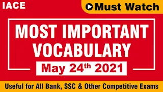 IACE's Daily English Vocabulary || Useful for All Competitive Exams || May 24th 2021 || IACE