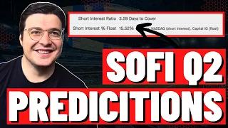 Why SoFi's Q2 Earnings Will be RECORD BREAKING!