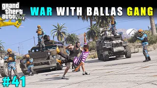 MICHAEL'S BIGGEST FIGHT WITH BALLAS GANG | GTA 5 GAMEPLAY #41