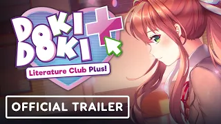 Doki Doki Literature Club Plus! - Official Launch Trailer