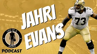 Life of a Saint Podcast: JAHRI EVANS (Full Interview)