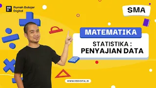 [SMA] [MAT] STATISTIKA - PENYAJIAN DATA