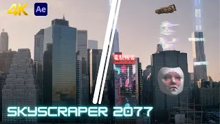 Skyscraper 2077 - Sci-Fi City (After Effects)