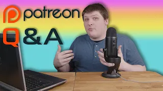 Patreon Q&A #1