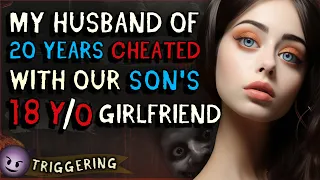 My Husband Of 20 Years CHEATED With Our SON’S 18 Y/O GIRLFRIEND...