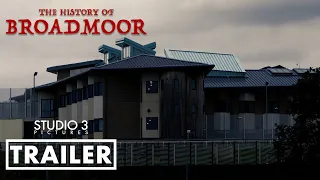 The History of Broadmoor | Official Trailer