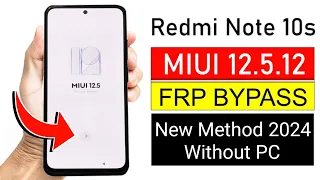 Redmi Note 10s MIUI 12.5/12 Frp Bypass | New Trick 2024 | Bypass Google Account/No Pc 100% Working