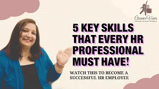 TOP SKILLS FOR HR PROFESSIONALS | 5 must have skills for Human Resources