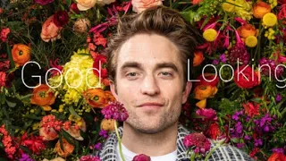 Robert Pattinson - Good looking (Suki Waterhouse)