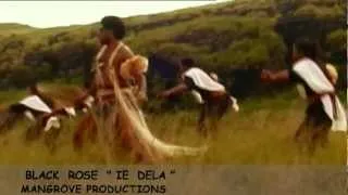 Black Rose - Ie Dela - clip officiel