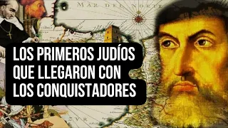 Los judíos y la conquista de América