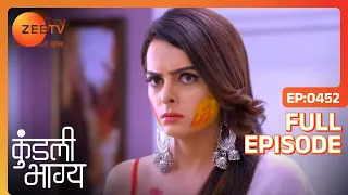 Monisha ने Milk मे मिलाया ज़हर | Kundali Bhagya | Full Ep 452 | Zee TV | 28 Mar 2019