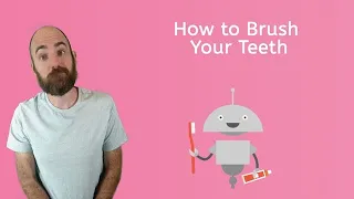 How to Brush Your Teeth - Life Skills for Kids!