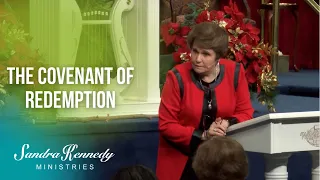 The Covenant of Redemption by Dr. Sandra Kennedy