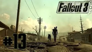 Fallout 3 ~The Replicated Man~ Part 13