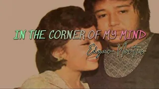 In the corner of my mind by Edgar Mortiz Karaoke