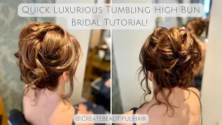 Stunning Tumbling High Bun Bridal Hairstyle - The Perfect Bride or Bridesmaid Hair Up Style!