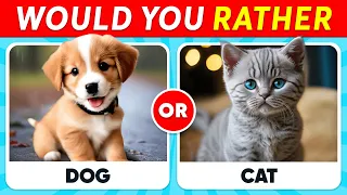 Would You Rather... Animals Edition 🐶😺 Pup Quiz