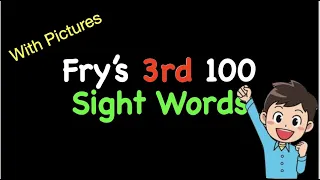 Fry's 3rd 100 Sight Words With PICTURES