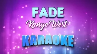 Kanye West - Fade (Karaoke & Lyrics)