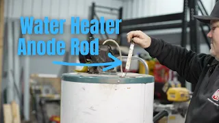 Water Heater Anode Rods, What they do & How to change them