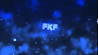 FKF INTRO (5 likes) (custom CC)