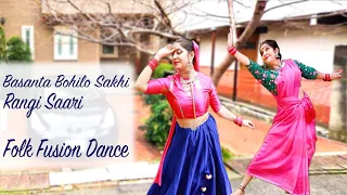 Basanto Bohilo Sakhi & Rangi Saari | Folk Fusion Dance |  Dohar feat. Bandana | Sumana