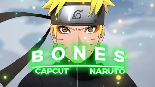 Naruto - Bones [Edit/AMV] Capcut