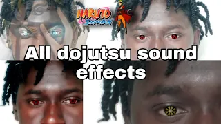 All Naruto dojutsu sound effects edit