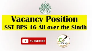 Vacancy Position | SST BPS 16 All over the Sindh