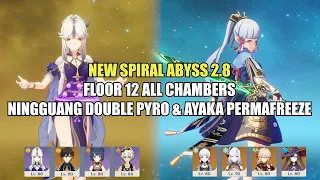 Ningguang Double Pyro & Ayaka Freeze - NEW Spiral Abyss 2.8 Floor 12 (9 Stars) | Genshin Impact