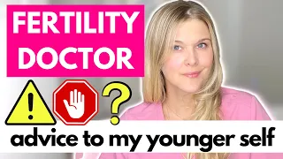 How To Improve Your Fertility? Fertility Doctor Gives Advice To Her Younger Self