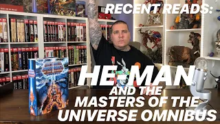 Recent Reads: HE-MAN and the MASTERS of the UNIVERSE Omnibus