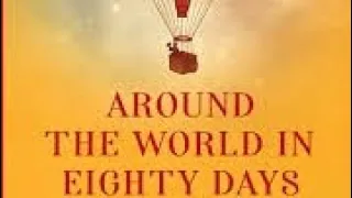 FREE AUDIOBOOK - Chapter 10 & 11 - Around the World in 80 Days - by Jules Verne