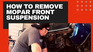 1968 Dodge Charger build - How to remove Mopar front suspension