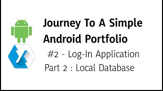 #2 - Login App Xamarin.Forms - Local Database And Basic Authentification