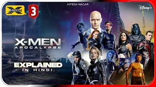 X-Men: Apocalypse (2016) Explained in Hindi | Disney+ Hotstar X-Men 3 हिंदी / उर्दू | Hitesh Nagar