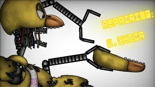 Repairing. ep1: Withered Chica (Dc2/FNaF)