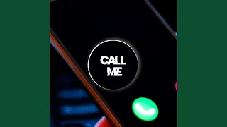 Call Me