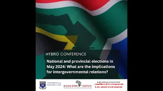 National & provincial elections_2024: What are the implications for intergovernmental relations?