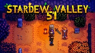 STARDEW VALLEY [051] - Mit ABIGAIL nachts im BUSCH